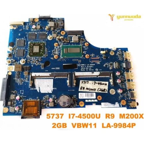 Original for DELL 5737 laptop motherboard 5737 I7-4500U R9 M200X 2GB VBW11 LA-9984P tested good free shipping