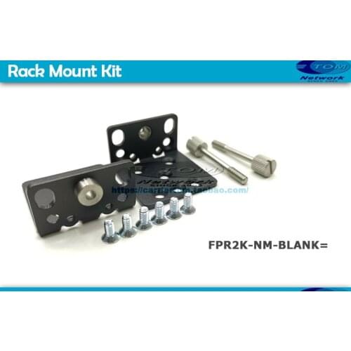 FPR2K-RM-BRKT= Rack Mount Kit Ears for FPR 2110/2120/2130/2140 FireWall