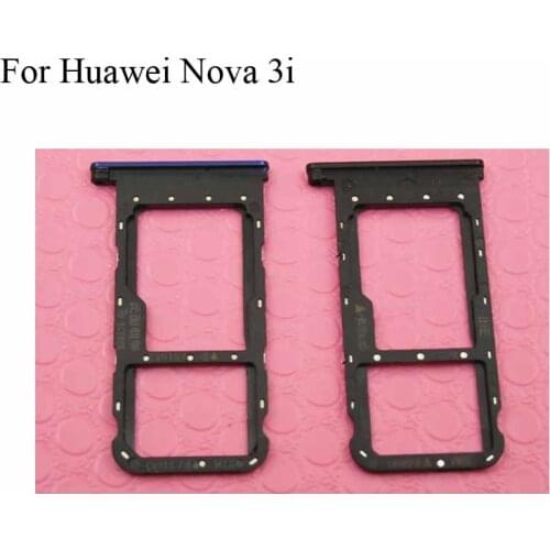For Huawei Nova 3i 3 i SIM Card Tray + Micro SD Card Tray Holder Slot Adapter Socket for Huawei Nova3i Nova 3i