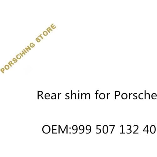 Rear shim for Porsche OEM:99950713240