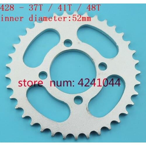 Free shipping 428 37T / 41T / 48T tooth 52mm rear Chain sprocket for Chinese ATV Quad Pit Dirt Bike Motorcycle Motor Moped