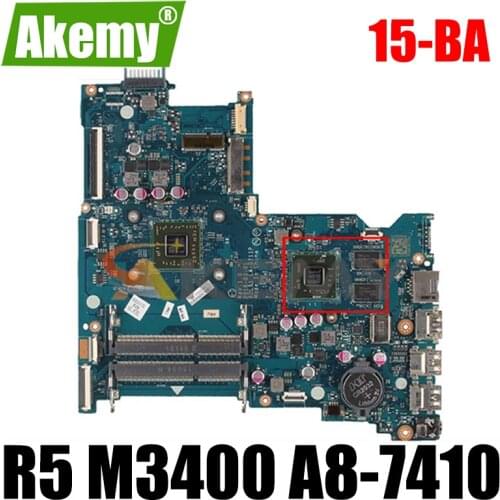 For HP 15-BA 15-BA021CY 255 G5 Laptop Motherboard 854967-601 854967-001 854964-601 854964-001 LA-C781P LA-D711P R5 M3400 A8-7410