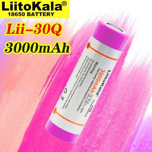 Liitokala 18650 battery 30Q 100% original 3000mAh lithium battery icr18650 powered Aku Electrical tools