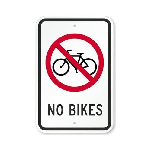 K6737EG12x8 "No Bikes" Sign | 12" x 8" 3M Engineer Grade Reflective Aluminum Black/Red on White