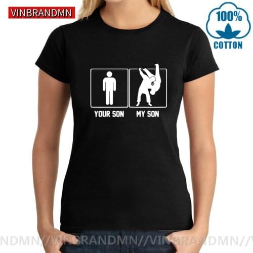 JUDO T-Shirt Funny Printed My Son Your Son T shirt Women Fitness Uniform JUDO Tshirt BJJ Jiu Jitsu Tee Mom Mother Pride Tops Tee
