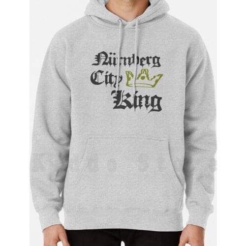 Nürnberg City King Hoodie Long Sleeve King City Town Hometown Home Town City King Boy Husband Birthday