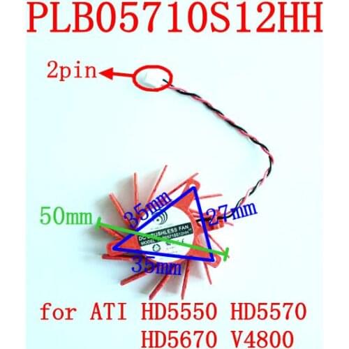 Free Shipping PLB05710S12HH 75mm 2pin 35x35x27mm DC12V 0.3A for ATI HD5550 HD5570 HD5670 V4800 graphics card fan