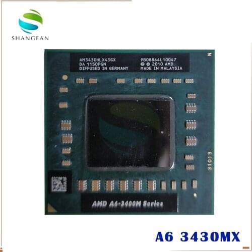 AMD A6 3400M Series A6-3430MX A6 3430mx AM3430HLX43GX cpu APU with Radeon HD 6520G Graphics Quad-Core processor A6-Series