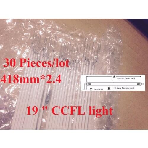 30 Pieces/lot 19" 19 inch Monitor CCFl light backlight 417mm*2.4mm 418mm