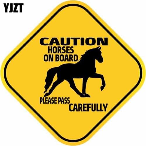 YJZT 13.8CM*13.8CM CAUTION HORSES ON BOARD PLEASE PASS CAREFULLY Car Sticker PVC Decal 12-40518