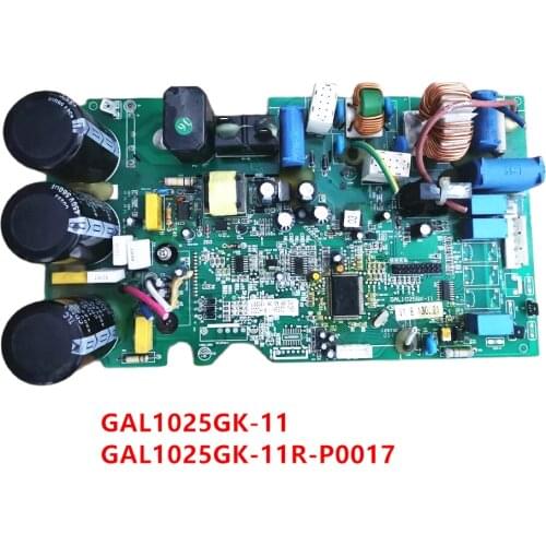 For Air conditioning board GAL1025GK-11 GAL1025GK-11R-P0017 used board good working