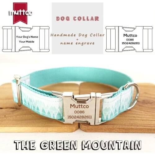 MUTTCO Custom Made collar retailing fresh style collar engraved pet name THE GREEN MOUNTAIN print dog collar 5 sizes UDC015
