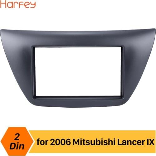 Harfey 2Din Car Radio Fascia For 2006 Mitsubishi Lancer IX Surround DVD Player Trim Kit Plate Panel Stereo Indash Mount Kit