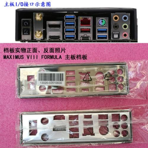 Original IO I/O Shield BackPlate Blende Bracket For Asus MAXIMUS VIII FORMULA M8F