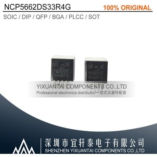 10pcs/lot 50pcs/lot 100pcs/lot Free shipping 100% original NCP5662DS33R4G NCP5662DS33 P5662DSE TO263-5