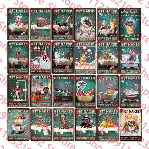 Pets Bath Metal Sign Vintage Get Naked Unless You Are Just Visiting Don't Make It Weird Bathroom Wall Decor Art Wall Plaque