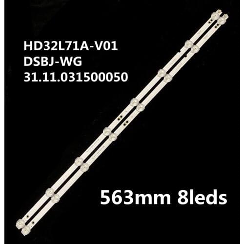 10Pieces/lot for LCD TV backlight bar HD32L71A-V01 DSBJ-WG 31.11.031500050 563mm 8leds 100%new 3V