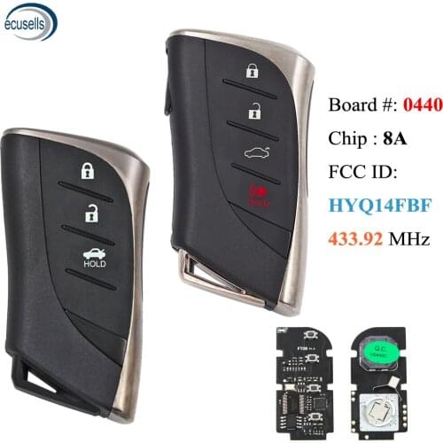 Borad 0440 3/4 Buttons Keyless Smart Remote Key Fit For Lexus LS500h ES350 2018 2019 8A Chip 433.92MHz FCC ID:HYQ14FBF