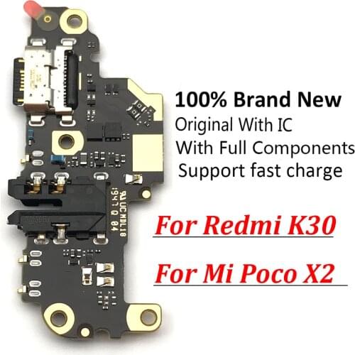 100% Brand New Original USB For Xiaomi Redmi K30 / Pocophone Poco X2 Charger Charging Dock Port Connector Flex Cable