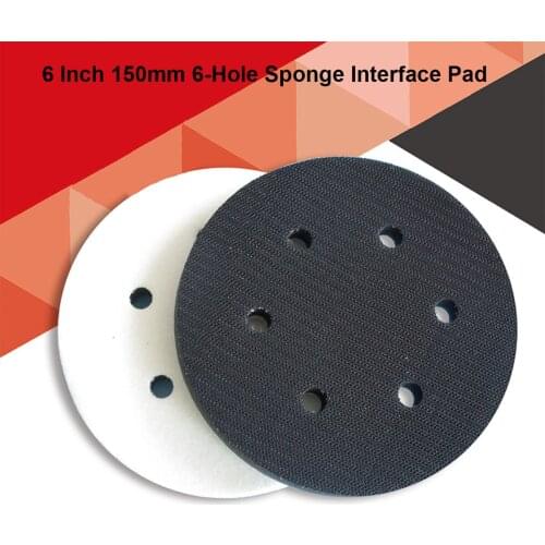 6 Inch 150mm 6-Hole Sponge Interface Pad Cushion Pad Hook & Loop Buffer Sponge for Sander Backing Pad Abrasive Tools Accessories