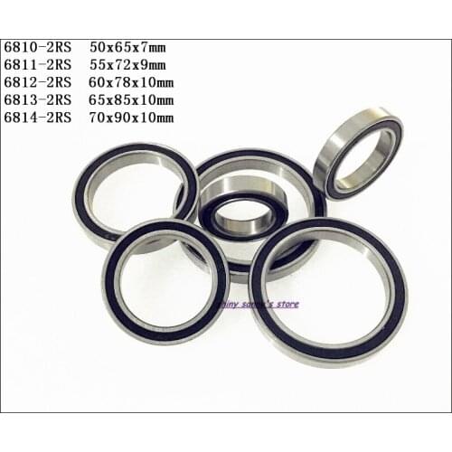 3-7pcs/Lot 6810-2RS , 6811-2RS , 6812-2RS , 6813-2RS , 6814-2RS The Rubber Thin Wall Deep Groove Ball Bearing Brand New