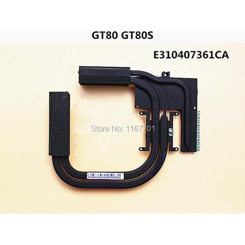 100% Original Laptop/Notebook Cooling CPU/GPU heatsink for MSI GT80 GT80S E310407370CA Radiator Thermal Module
