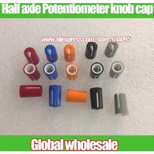 10pcs mixer half axle knob cap / hole 6mm / half axle potentiometer knob cap / red blue gray orange black 270 degrees