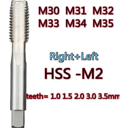 High quality M30 M31 M32 M33 M34 M35 teeth=1.0 1.5 2.0 3.0 3.5mm Right + left HSS-M2 Machine tap Processing: steel Free shipping