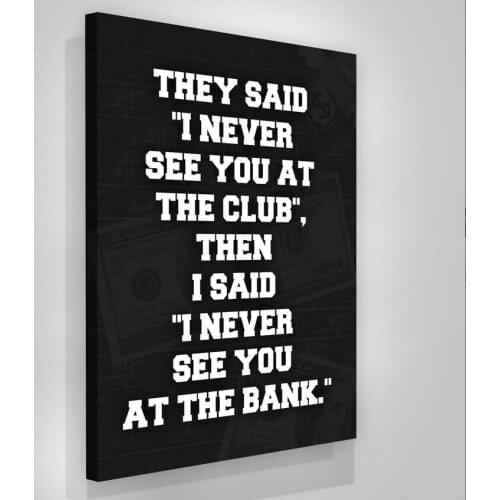 Black Canvas HD Painting See You At The Bank Wall Artwork Modular Picture Modern Success Printed Poster Motionation Living Room