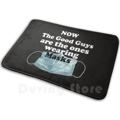 Now The Good Guys Where Mat Rug Carpet Anti-Slip Floor Mats Bedroom Quarantine 2020 Funny Music Cute Social Distancing