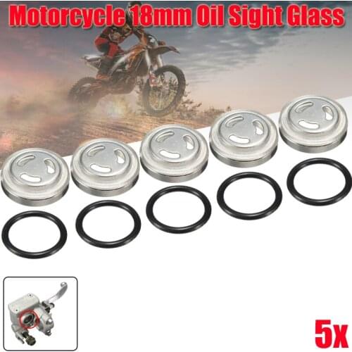 5Pcs/Set Master Brake Cylinder Reservoir Sight Glasses Motorcycle Dirt Bike Gasket 18mm For Honda Suzuki Kawasaki Harley