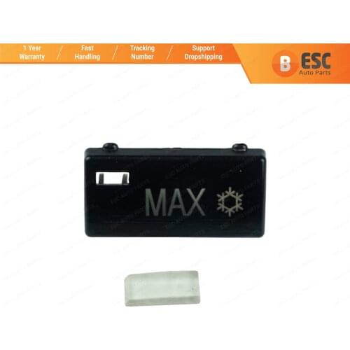 ESC Auto Parts EDP88-14 Heater Climate Control Air Conditioning Switch "MAX" Button Cover For BMW 5 Series Ship From Turkey