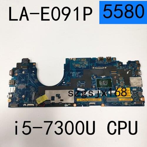FOR DELL 5580 Laptop motherboard LA-E091P with SR340 i5-7300U CPU 100% working well