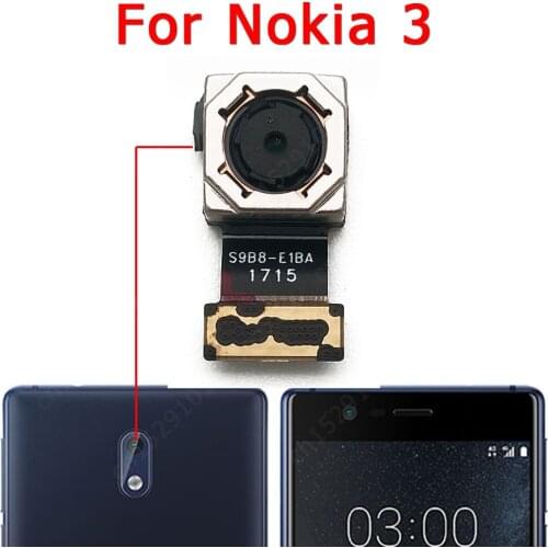 Original Rear Camera For Nokia 3 Back View Main Big Backside Camera Module Flex Cable Replacement Spare Parts