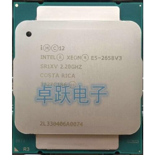E5 2658 V3 Original Intel Xeon E5-2658V3 2.20GHZ 30M 12CORES 22NM 105W 9.6GT/s LGA2011-3 E5-2658 V3 Processor free shipping