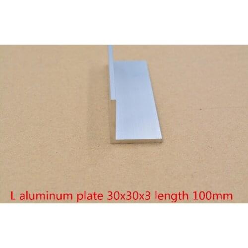 30mmx30mm aluminum plate length 100mm L aluminum profile angle aluminum thickness 3mm 1pcs