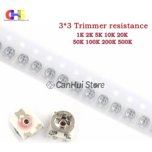 20pcs 3*3 Trimmer resistance Potentiometer Trimpot SMD 3X3 Adjustable Variable resistor 100 500 1K 2K 5K 10K 20K 50K 100K ohm