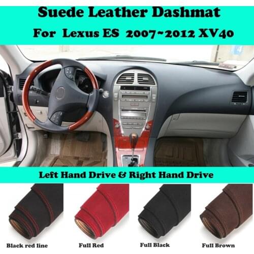 For Lexus ES ES350 XV40 ES240 350 2007~2012 Suede Leather Dashmat Dashboard Cover Pad Dash Mat Car-Styling Carpet Accessories