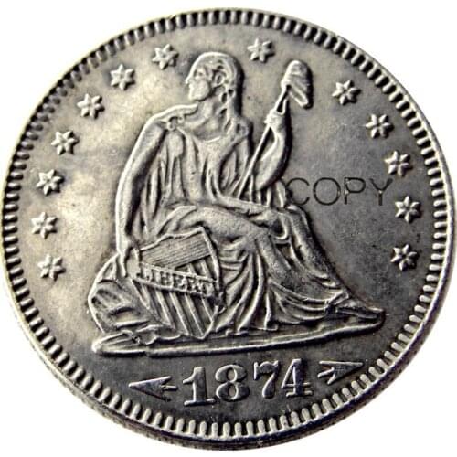 USA 1874 1874-S Seated Liberty Quarter Dollars Different Mint Silver Plated 25 Cents Copy Coin