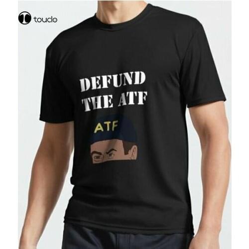 New Limited New Defund The Atf Active T-Shirt Size S - 5Xl Cotten Tee Shirt