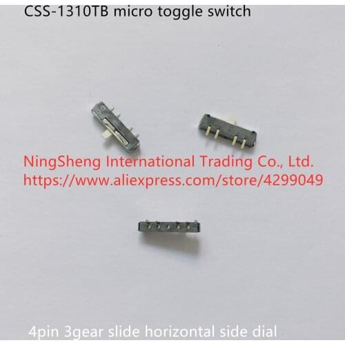 Original new 100% CSS-1310TB micro toggle switch 4pin 3gear slide horizontal side dial