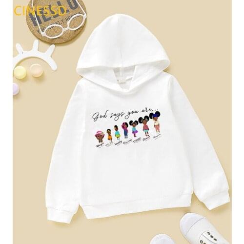 God Says You Are Cute Little Melanin Pricesses Print Graphic Hoodie Children Black Girl Magic Sweatshirt Kids Winter Clothes Top