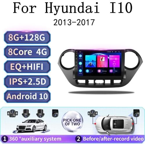 For Hyundai Grand I10 2013 2014-2017 Car Radio Android 10 Navigation Multimedia Player Touch Screen no dvd 2 din gps With Camera