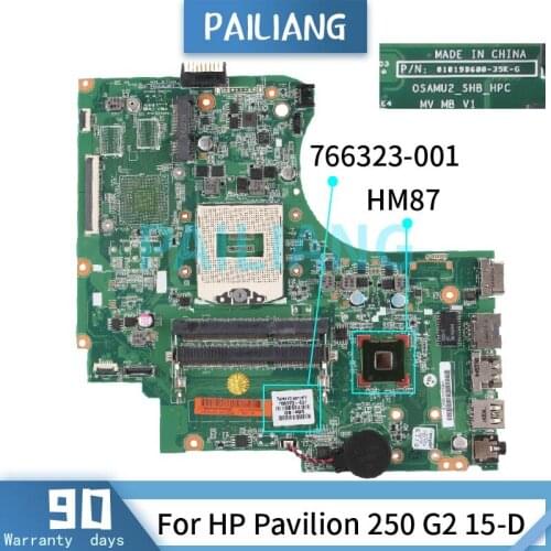 PAILIANG Laptop motherboard For HP Pavilion 250 G2 15-D Mainboard 766323-001 HM87 DDR3 tesed