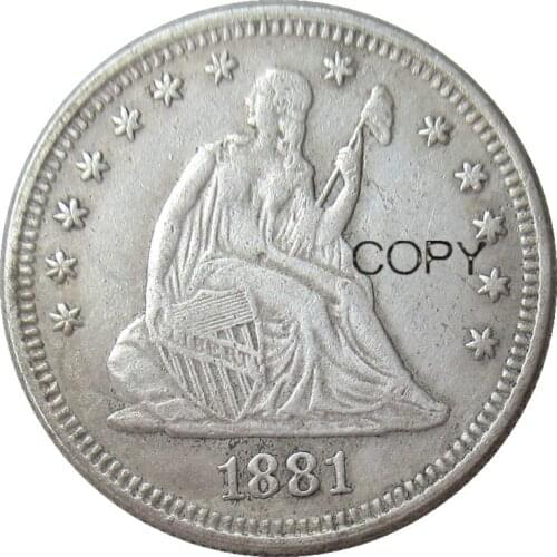USA 1881 Seated Liberty Quarter Dollars Silver Plated 25 Cents Copy Coin