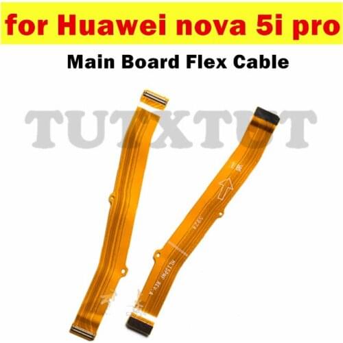 For Huawei nova 5i pro Main Board Flex Cable Connect LCD Ribbon Flex Cable Mainboard Motherboard Flex Cable Repair Parts