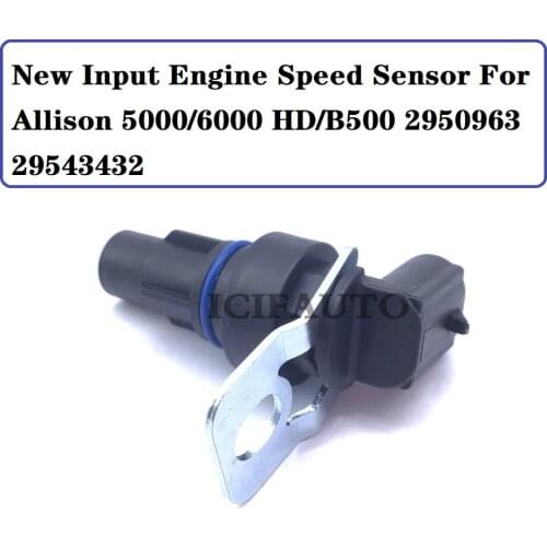Free Shipping ! New Input Engine Speed Sensor For Allison 5000/6000 HD/B500 2950963 , 29543432