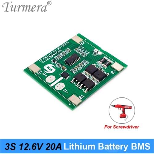 Turmera 3S 20A BMS 12.6V 18650 Lithium Battery Protected Board for 10.8V 12V Screwdriver Drill or Uninterrupted Power Supply Use