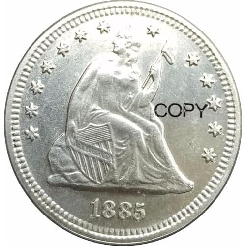 United States 1/4 Quar Dollar 1885 Seated Liberty Quarter with motto w/o date arrows Brass Plated Copy Coins