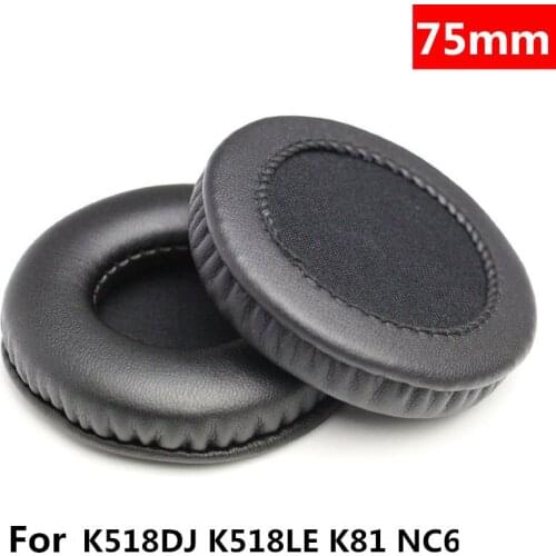 75MM Foam Ear Pads Cushions for AKG K518 K518DJ K518LE K81 for Sony MDR-NC6 Headphones Black High Quality 12.6